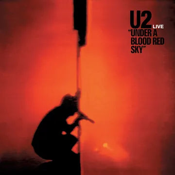 U2 'Under A Blood Red Sky' RED VINYL
