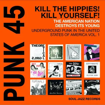 Various 'PUNK 45: Kill The Hippies! Kill Yourself!' DOUBLE VINYL