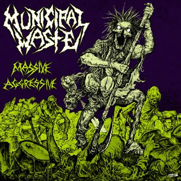 Municipal Waste ‘Massive Aggressive’ TOXIC GREEN & PURPLE  VINYL