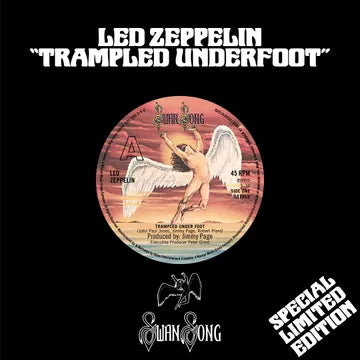 Led Zeppelin ‘Trampled Underfoot’ SEVEN INCH SINGLE