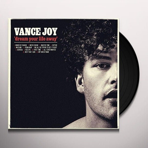 Vance Joy 'Dream Your Life Away' VINYL