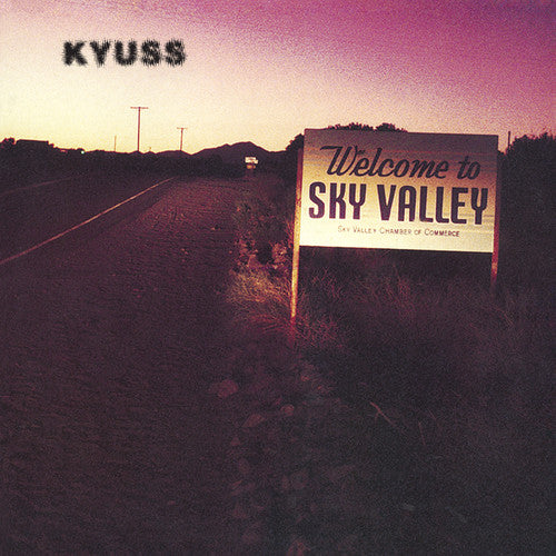 Kyuss 'Welcome To Sky Valley' VINYL