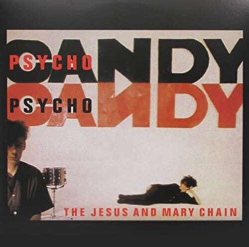 Jesus & Mary Chain, The 'Psychocandy' VINYL