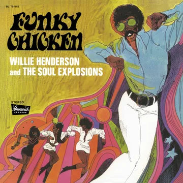 Willie Henderson & The Soul Explosions 'Funky Chicken' ORANGE VINYL