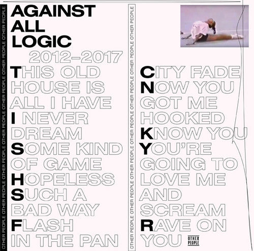 Against All Logic '2012-2017' DOUBLE VINYL