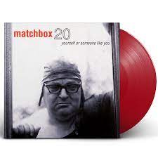 Matchbox 20 'Yourself Or Someone Like You' RED VINYL
