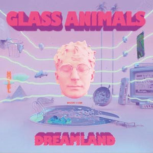 Glass Animals 'Dreamland' VINYL