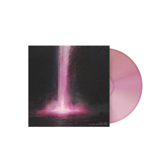 Holy Holy 'My Own Pool Of Light' PINK VINYL