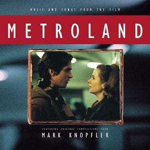 Knopfler, Mark 'Metroland' CLEAR VINYL